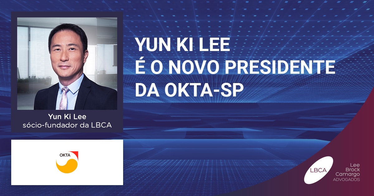 Yun ki Lee, sócio-fundador da LBCA, é eleito presidente da OKTA-SP