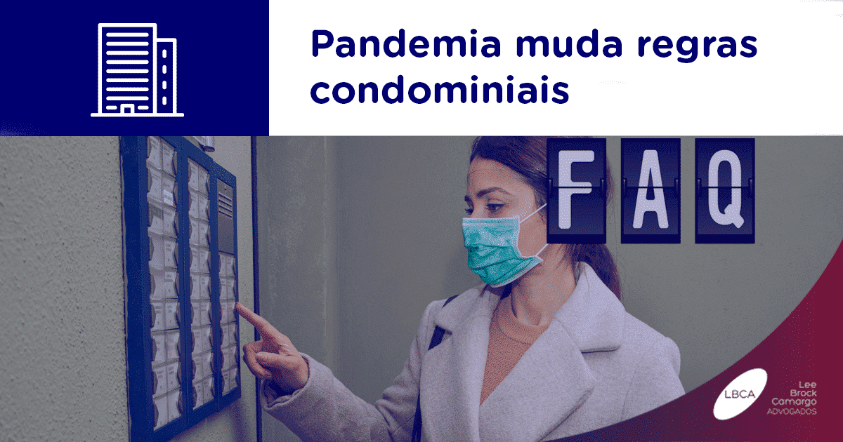 Pandemia muda regras condominiais