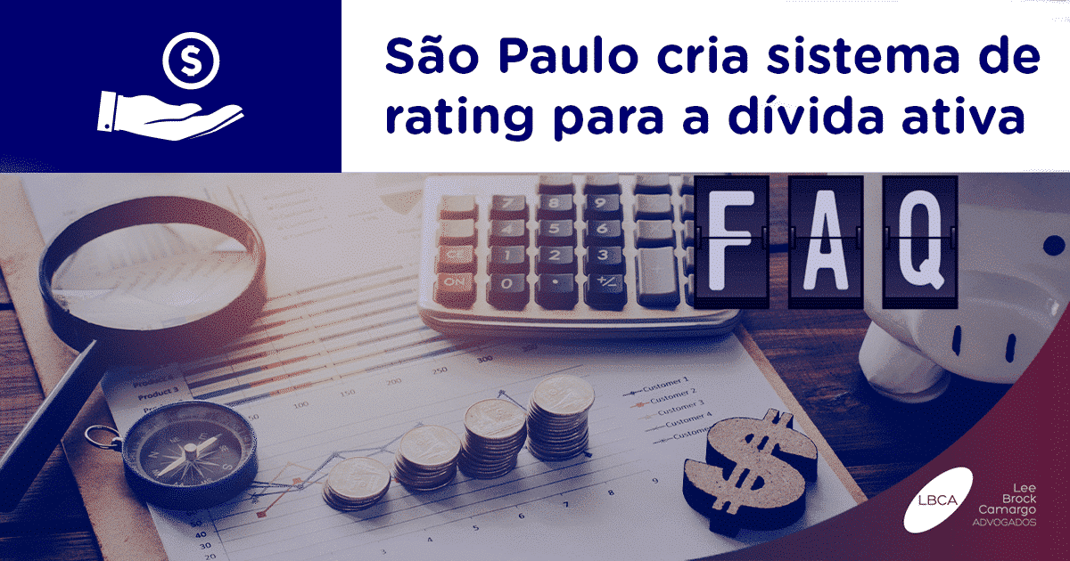 São Paulo cria sistema de rating para a devedores ativos