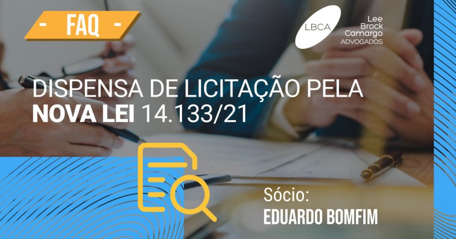 Dispensa de licitação pela nova Lei LBCA