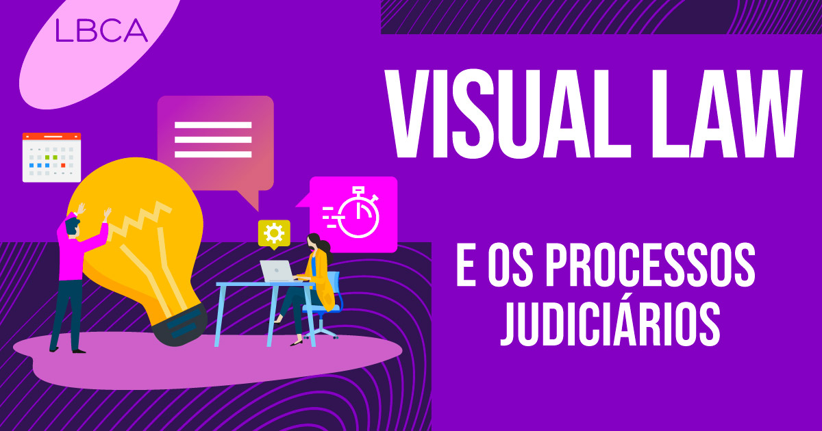 Visual Law e os processos judiciários