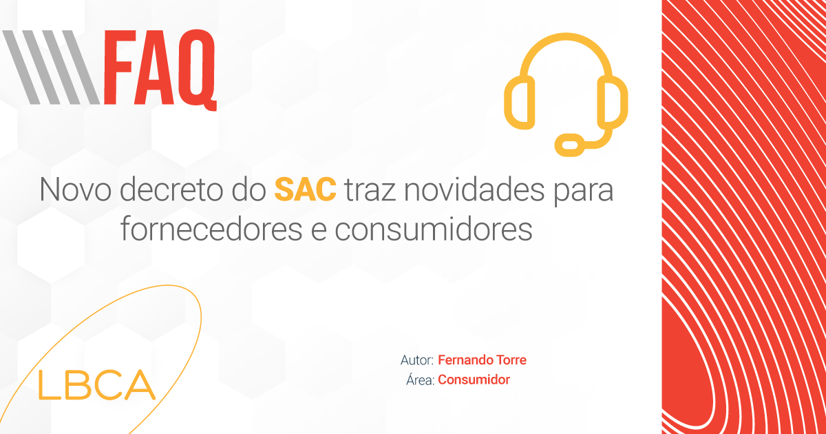 Novo SAC traz novidades para fornecedores e consumidores