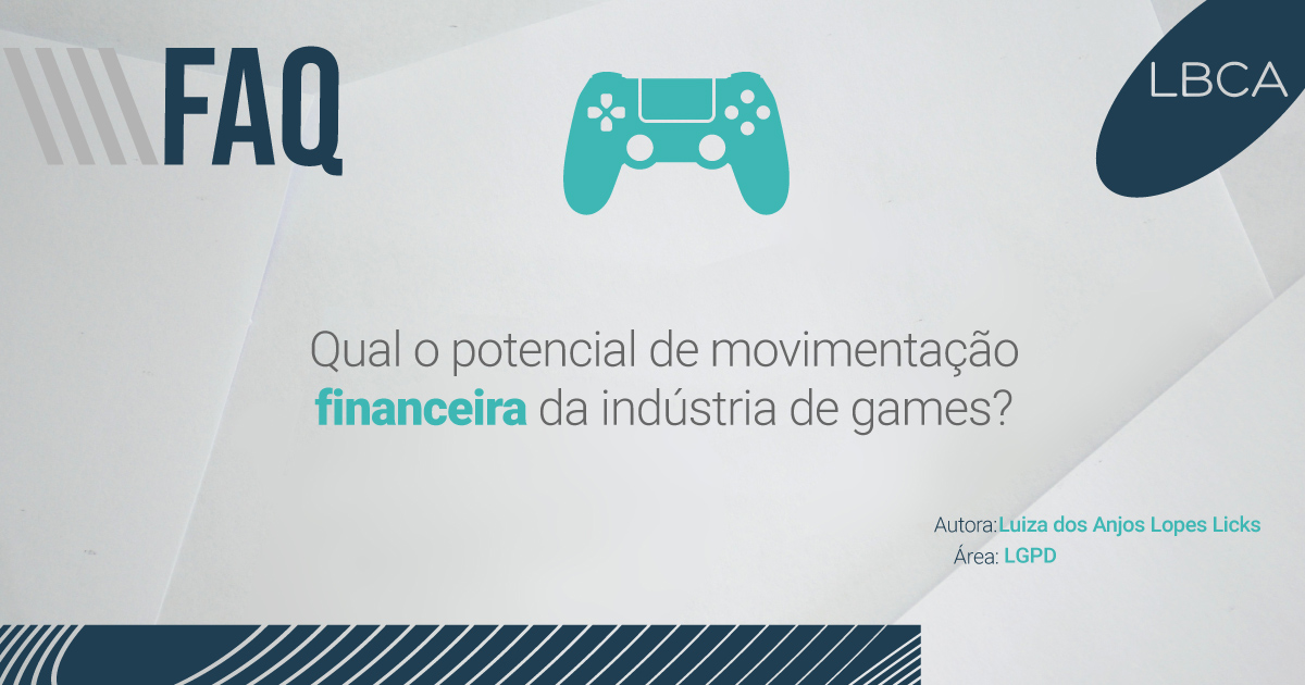 Qual o potencial de movimentação financeira da indústria de games?