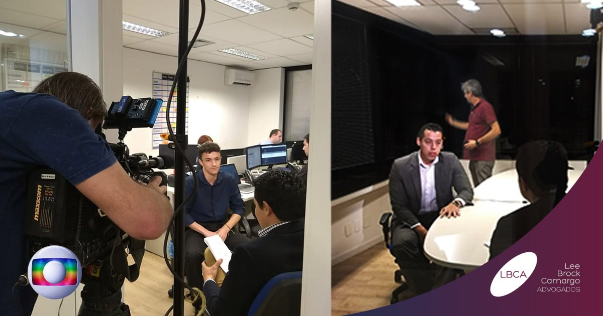 Estagiários da LBCA concedem entrevista para Rede Globo - LBCA | Lee,  Brock, Camargo Advogados