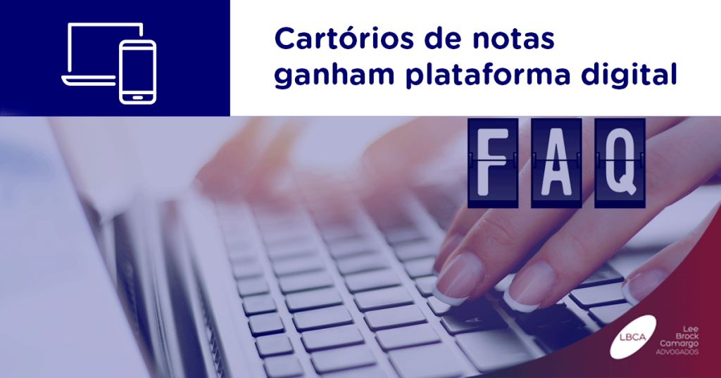 Cartórios de notas ganham plataforma digital