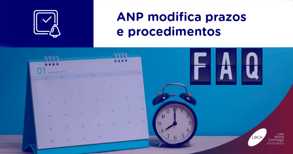 ANP modifica prazos e procedimentos