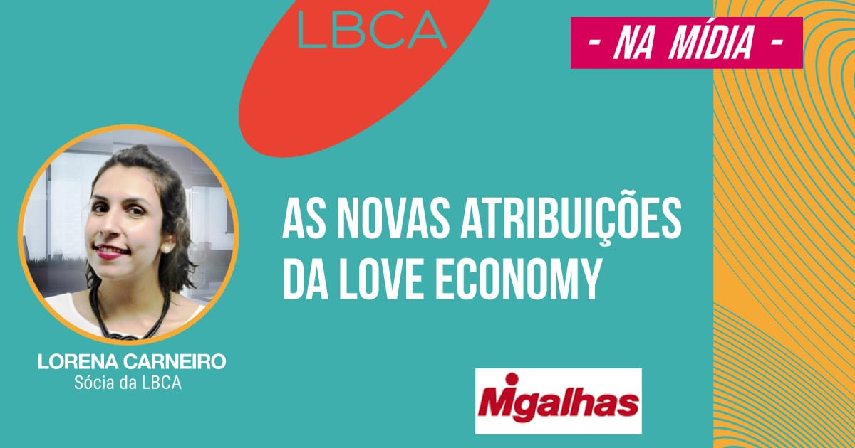 Love Economy e as novas atribuições