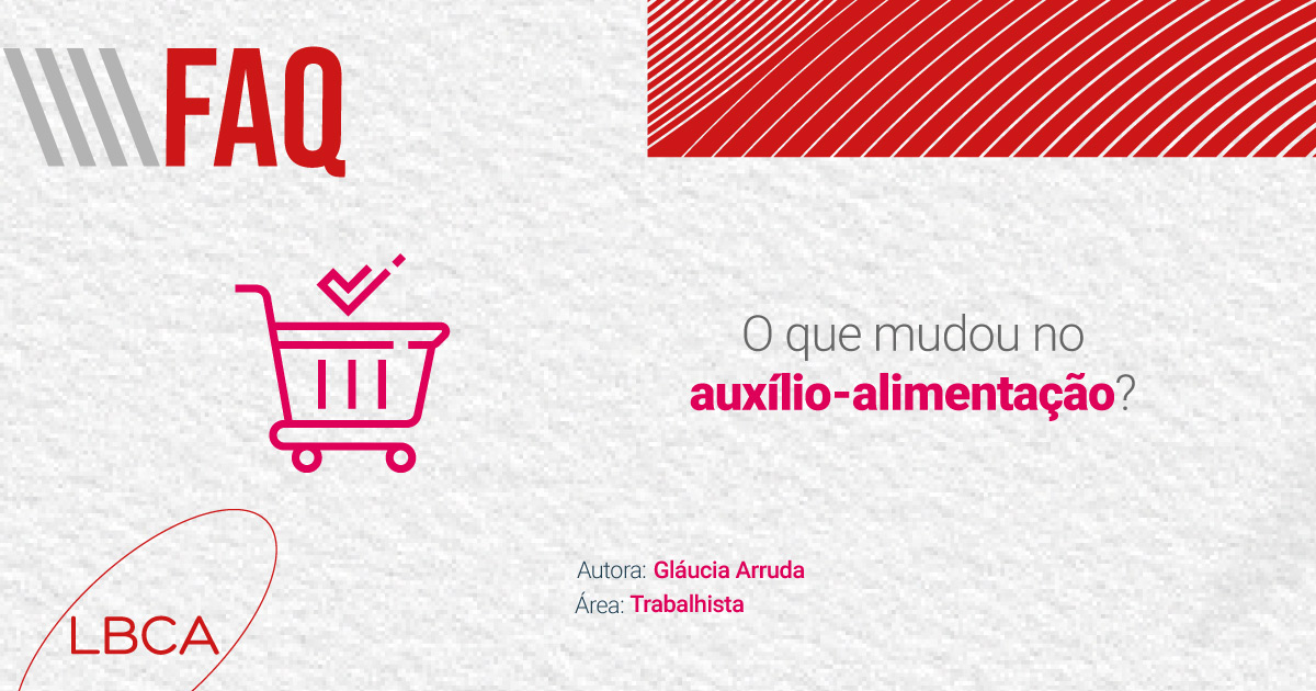 O que mudou no auxílio-alimentação?