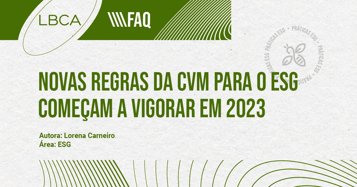 Novas regras da CVM para o ESG começam a vigorar em 2023