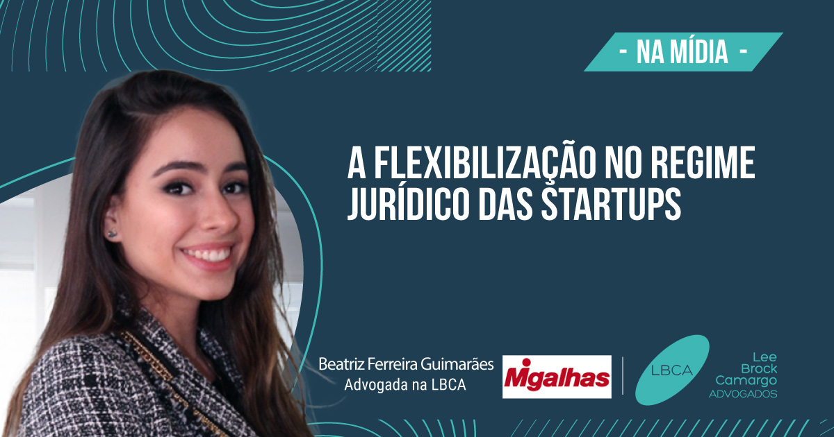 A flexibilização no regime jurídico das startups