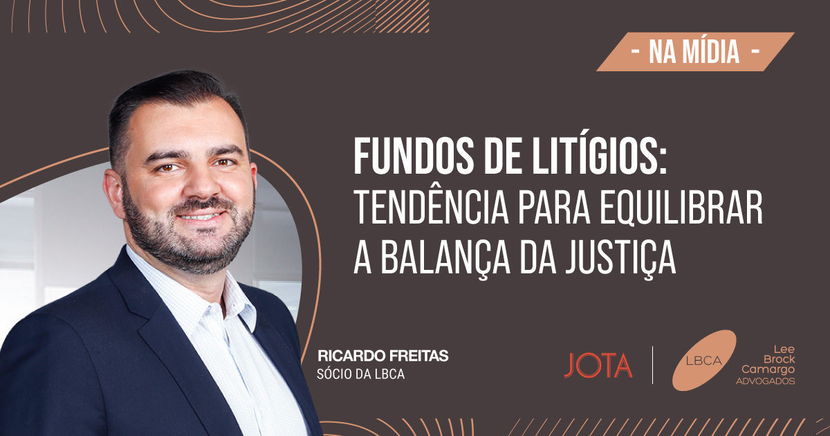 Fundos de litígios: tendência para equilibrar a balança da Justiça