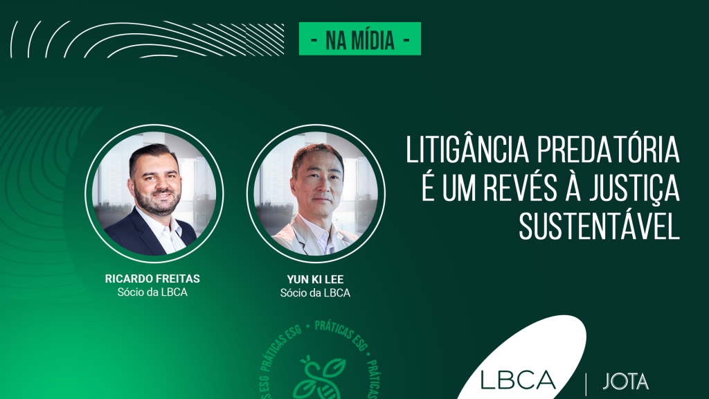 Litigância predatória é um revés à Justiça sustentável