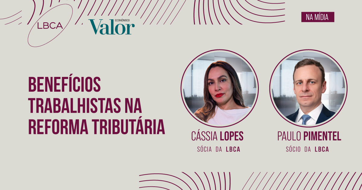 Benefícios trabalhistas na reforma tributária
