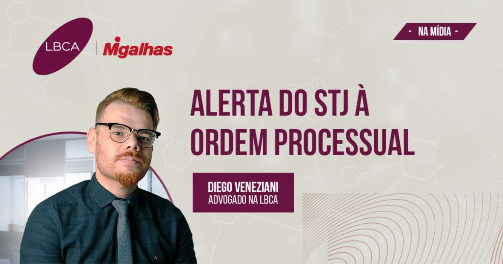 Alerta do STJ à ordem processual