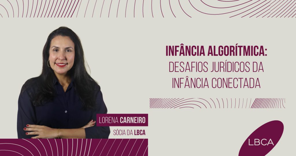 Infância Algorítmica:  Desafios Jurídicos da Infância Conectada