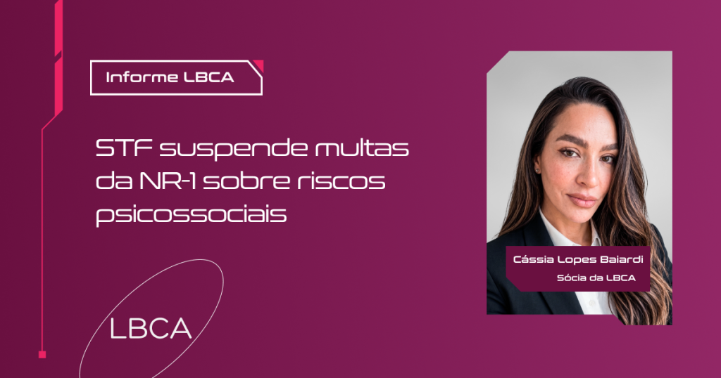 STF suspende multas da NR-1 sobre riscos psicossociais