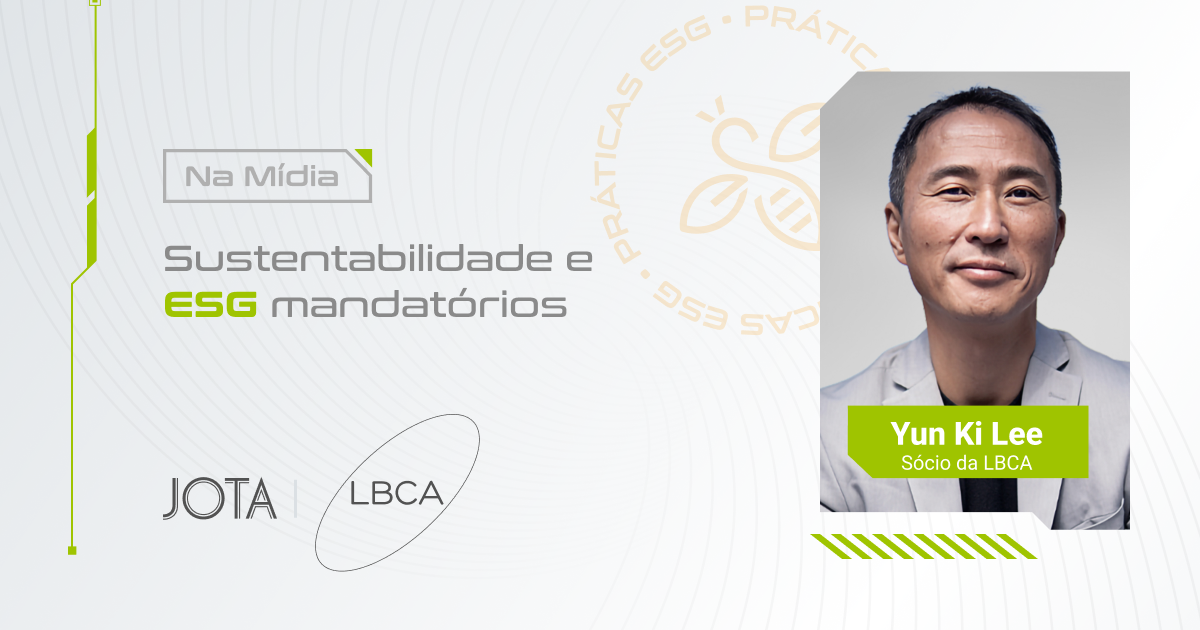 Sustentabilidade e ESG mandatórios