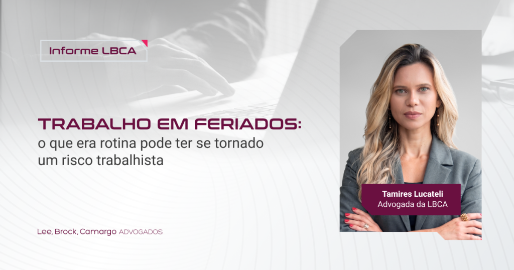 Trabalho em feriados: o que era rotina pode ter se tornado um risco trabalhista