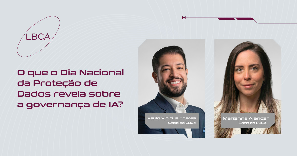 O que o Dia Nacional da Proteção de Dados revela sobre a governança de IA?